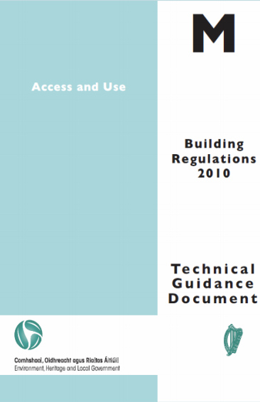 Part M of the Building Regulations - Housing For All